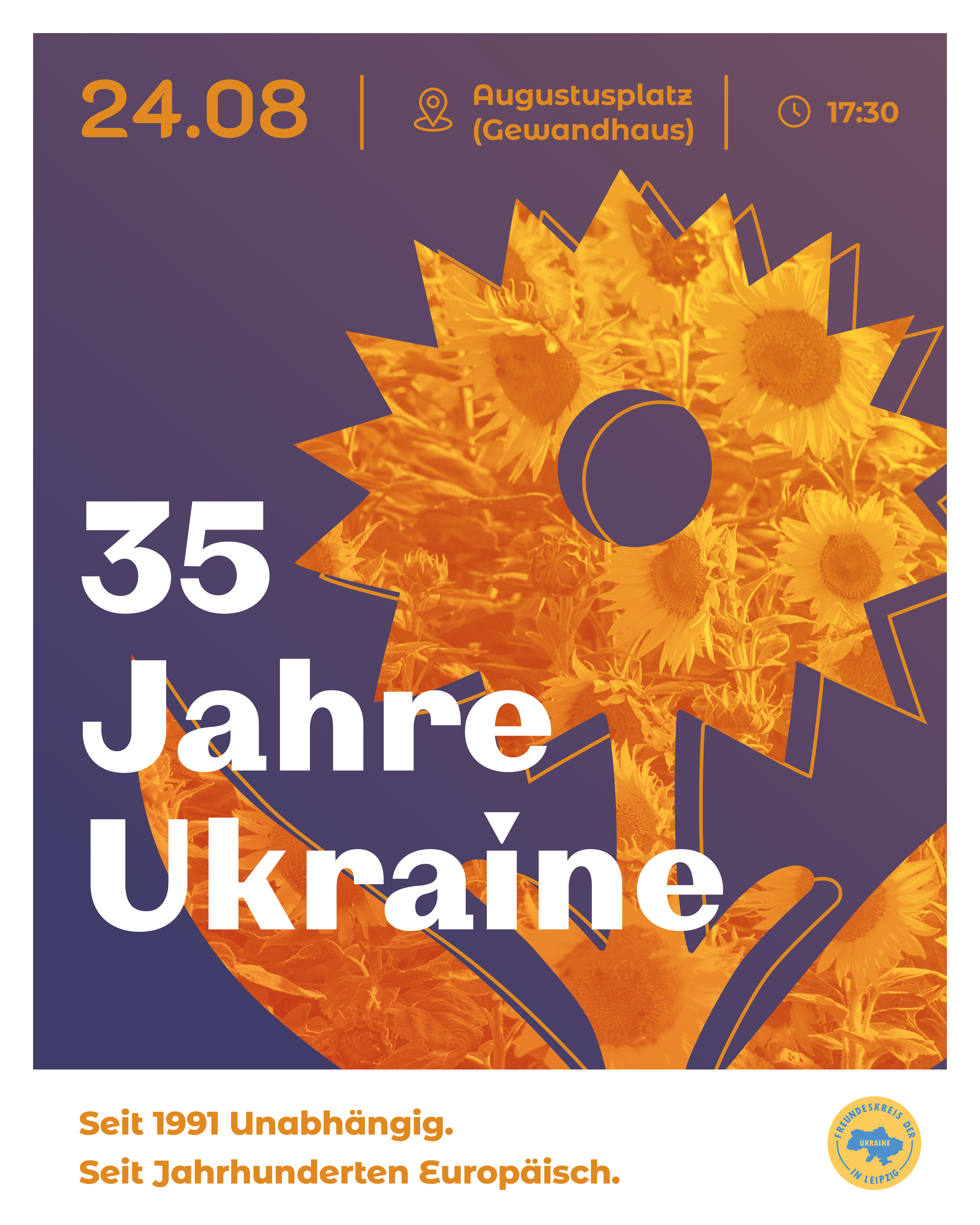 35 Jahre: Ukraine. Seit 1991 unabhängig. Seit Jahrhunderten Europäisch.